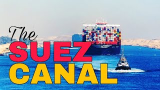 The importance of the Suez Canal [upl. by Enoj342]