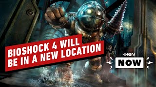 BioShock 4 Seemingly Headed to New Location  IGN Now [upl. by Ahsetal]