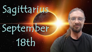 SAGITTARIUS  LUNAR ECLIPSE  September 18th  Astrology Reading [upl. by Nellaf491]