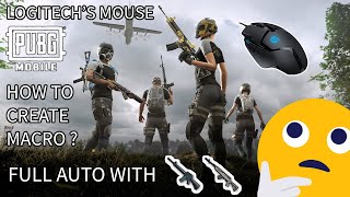 HƯỚNG DẪN MACRO PUBG MOBILE CHO CHUỘT LOGITECH  FULL AUTO M16A4 VÀ SKS [upl. by Yretsym95]