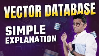 Vector Database Explained  What is Vector Database [upl. by Drahsar]