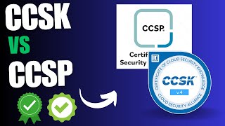 CCSP Certification vs CCSK  Which Cloud Security is better [upl. by Hadias]