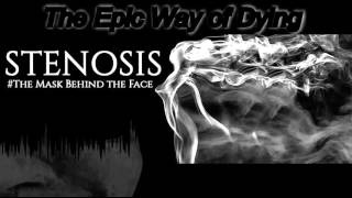 The Epic Way of Dying  Stenosis [upl. by Moitoso]