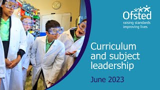 Curriculum and subject leadership  Ofsted webinar for schools [upl. by Aihn282]