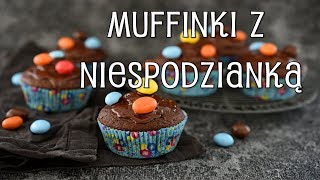 Muffinki z niespodzianką  Domowe Wypieki [upl. by Erdnassac122]