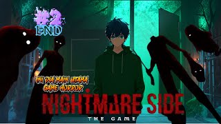 Kali INI Kita Beneran Masuk Cerita Utamanya  Nightmare Side The Game INDONESIA [upl. by Tomlinson165]