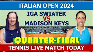 Iga Świątek vs Madison Keys  WTA Rome 2024 [upl. by Dloraj]