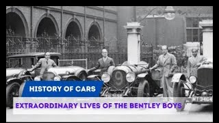 The Extraordinary Lives of the Bentley Boys [upl. by Kacy]