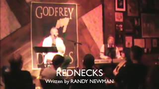 REDNECKS Randy Newman cover CAUTION objectionable language [upl. by Camila]