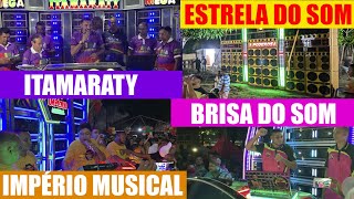 ITAMARATY BRISA DO SOM IMPÉRIO MUSICAL E ESTRELA DO SOM [upl. by Rushing384]