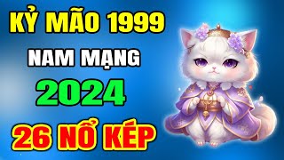 Tử Vi Tuổi Kỷ Mão 1999 nam mạng Năm 2024 TIỀN RƠI THẲNG MẶT Trả Sạch Nợ Nần Nếu Biết Điều NÀy [upl. by Saphra]