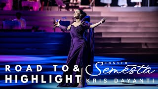 Road to amp Highlight “Konser Semesta Kris Dayanti” [upl. by Virgy]