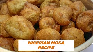 MOSA RECIPE FOR SMALL CHOPS  NIGERIAN MOSA  IfepinkiesTv [upl. by Nwahsat]