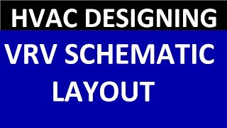 VRVVRF System Schematic layout  VRVVRF System Block Diagram [upl. by Jerrie]
