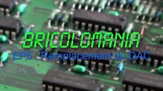 EP5  Remplacement du DAC sur le HP4195A [upl. by Oraneg746]