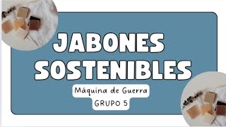 JABONES ARTESANALES SOSTENIBLES [upl. by Ayatnohs960]