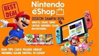 ESHOP GREAT DEALSWAKTU YANG TEPAT UNTUK MEMBELI GAME DIGITAL DAN TIPS HEMAT [upl. by Nino315]