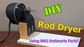 DIY Rod Dryer using a BBQ rotisserie kit [upl. by Shien9]