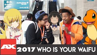 WHO IS YOUR WAIFU ANIME EXPO 2017  Waifu Wednesday ft William Haynes [upl. by Akilam160]