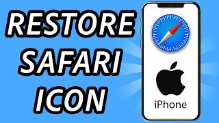 How to restore Safari icon on iPhone FULL GUIDE [upl. by Judi91]