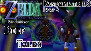 Zelda Majoras Mask Randomizer 3  Part 3 Dungeon Rush amp Deep Talks [upl. by Anitsyrhc]