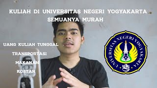 CERITAKAMPUS  BIAYA PENDIDIKAN UNIVERSITAS NEGERI YOGYAKARTA [upl. by Terraj]