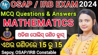 OSAP IRB math question and answer exam 2024 ll odisha police department recruitment exam math class [upl. by Patnode467]