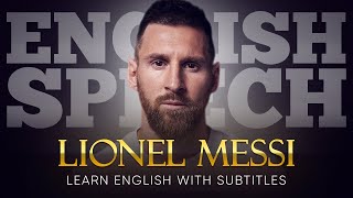 ENGLISH SPEECH  LIONEL MESSI Heartfelt Farewell Speech English Subtitles [upl. by Hashim]