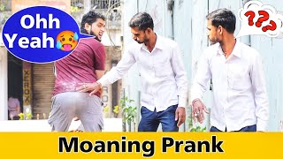 Moaning Prank  Part 2  Prakash Peswani Prank [upl. by Oriel]