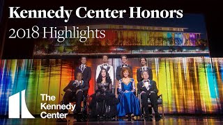 Kennedy Center Honors Highlights 2018 [upl. by Oloapnaig]