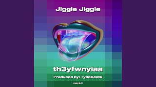 Jiggle Jiggle [upl. by Winona]