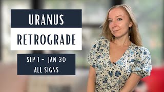 URANUS RETROGRADE September 1st 2024  January 30th 2025 All signs [upl. by Ertemed]