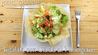 Ricetta Insalata con cialda di parmigiano  Mini recipe  Mehl Channel [upl. by Iborian]