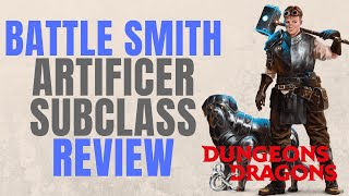 Battle Smith Artificer  DampD 5e Subclass Series [upl. by Ahron]