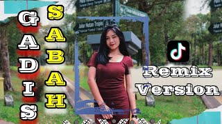 DJ GADIS SABAH  SWelly  REMIX SLOW BASS viralvideo [upl. by Waechter]