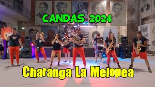 Charanga La Melopea  Candás 2024  Candás2024 [upl. by Blynn]