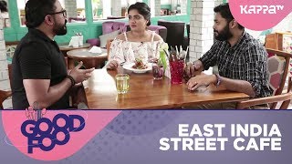 East India Street Cafe  GOOD FOOD  Kappa TV [upl. by Ahsieket]