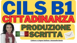 CILS B1 CITTADINANZA Produzione Scritta [upl. by Atwater]