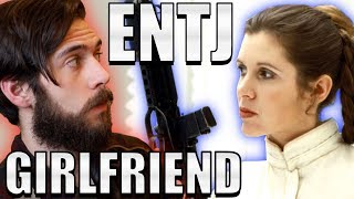 ENTJ Girlfriend NO FEELINGS ALLOWED [upl. by Shawna862]