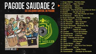 PAGODE SAUDADE ANOS 90 volume 2 [upl. by Atinuhs]