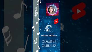 ZAMAN VƏ XATİRƏLƏR SekineBilalova [upl. by Buddy]