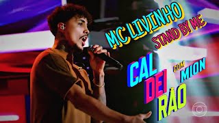 MC LIVINHO  STAND BY ME no caldeirão com Mion [upl. by Atined]