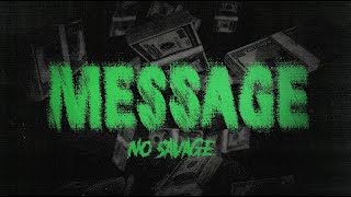 No Savage  Message Official Lyric Video [upl. by Hess]