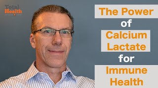 The Power of Calcium Lactate for Immune Health [upl. by Nairod]