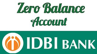 How To Open Zero Balance Account In IDBI Bank  All Facility [upl. by Genesa130]