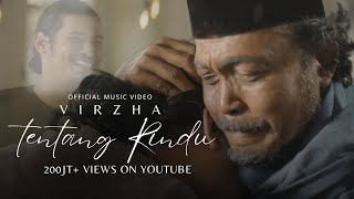 Virzha  Tentang Rindu  Official Music Video [upl. by Ynna]