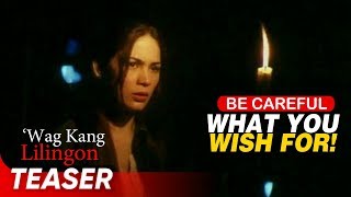 The mirror…  ‘Wag kang Lilingon  Supercut Teaser [upl. by Hakaber]