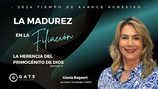 La Madurez en la filiación 11 La Herencia Del Primogénito De Dios Por Gisela Bogaert [upl. by Ytsanyd]