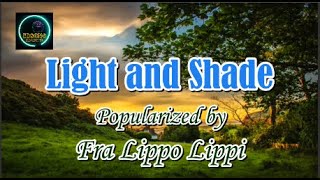 Light and Shade by Fra Lippo Lippi KARAOKE [upl. by Wein]