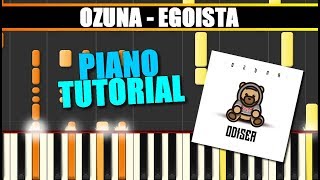 EGOISTA Ozuna Piano Tutorial  Cover SYNTHESIA  MIDI amp SHEETS [upl. by Damas485]